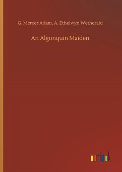 An Algonquin Maiden - Adam, G. Mercer