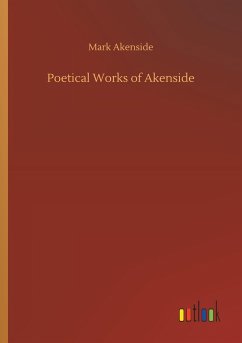 Poetical Works of Akenside - Akenside, Mark
