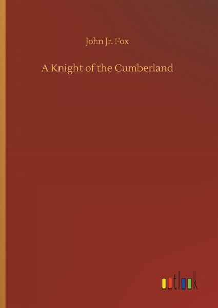 A Knight of the Cumberland A Knight of the Cumberland