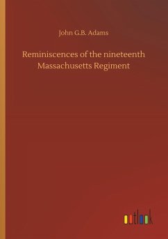 Cover Reminiscences of the nineteenth Massachusetts Regiment