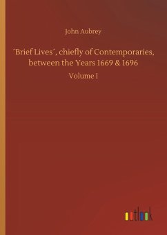 Cover ´Brief Lives´, chiefly of Contemporaries, between the Years 1669 & 1696