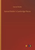 Samuel Butler´s Cambridge Pieces