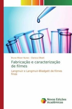 Fabricação e caracterização de filmes - Nunes, Bruno Moser;Olivati, Clarissa