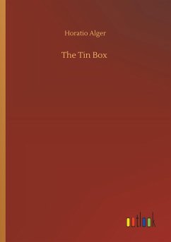 The Tin Box - Alger, Horatio