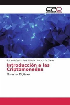Introducción a las Criptomonedas - Buzzi, Ana María;Cittadini, Mario;De Oliveira, Maximo