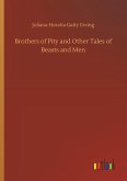 Brothers of Pity and Other Tales of Beasts and Men