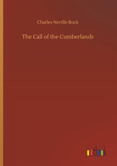 The Call of the Cumberlands - Buck, Charles Neville