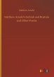 Matthew Arnold´s Sohrab and Rustum and... - Bild 1