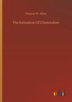 Cover The formation Of Chistendom