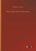 Three Days on the Ohio River