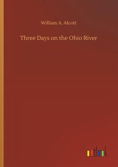 Cover Three Days on the Ohio River