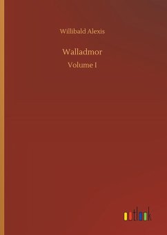Walladmor - Alexis, Willibald