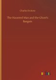 The Haunted Man and the Ghost's Bargain