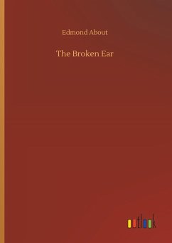 The Broken Ear - About, Edmond