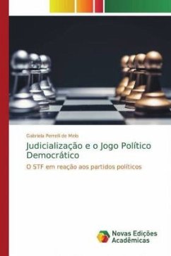 Judicialização e o Jogo Político Democrático