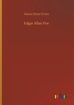 Edgar Allan Poe - Ewers, Hanns Heinz