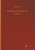 The Mayflower and Her Log