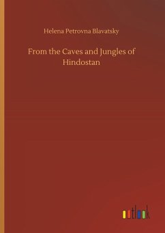 Cover From the Caves and Jungles of Hindostan