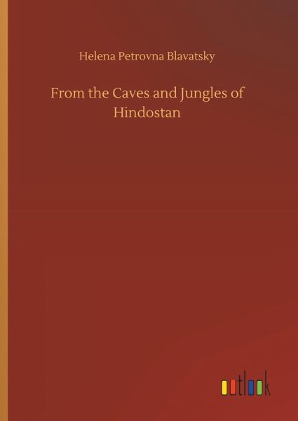 From the Caves and Jungles of Hindostan
