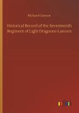 Historical Record of the Seventeenth Regiment of Light Dragoons-Lancers