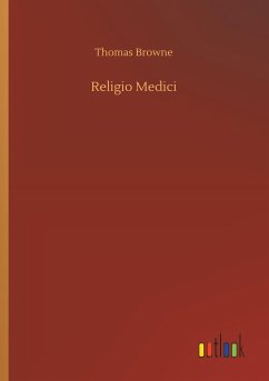 Religio Medici - Browne, Thomas