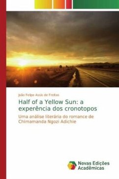 Half of a Yellow Sun: a experência dos cronotopos - Assis de Freitas, João Felipe