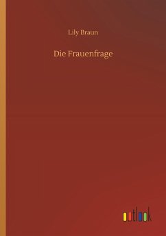 Die Frauenfrage - Braun, Lily