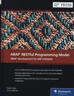 ABAP RESTful Programming Model - Haas, Stefan;Mathew, Bince