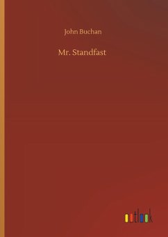 Mr. Standfast - Buchan, John