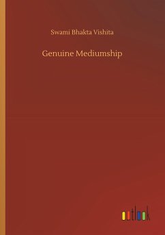 Genuine Mediumship - Vishita, Swami Bhakta