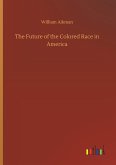 The Future of the Colored Race in America