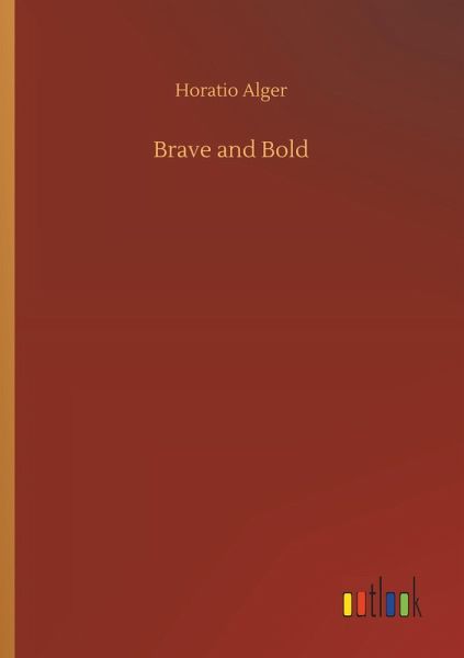 Brave and Bold