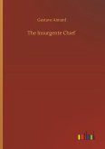 The Insurgente Chief