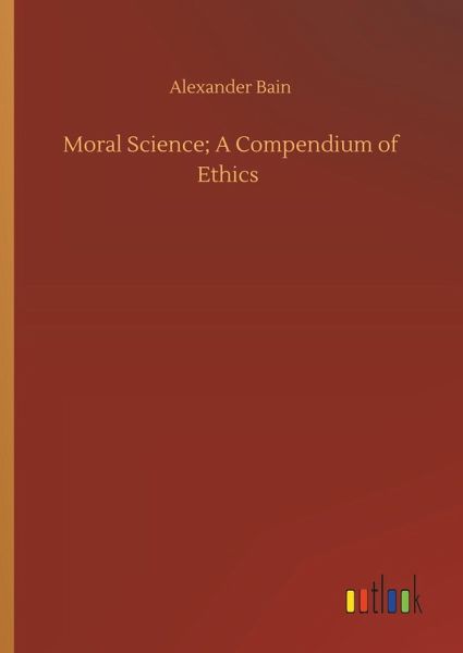 Moral Science; A Compendium of Ethics