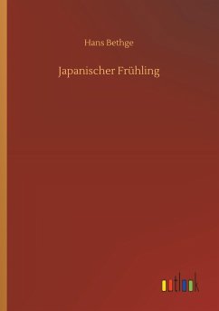 Japanischer Frühling - Bethge, Hans