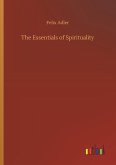 The Essentials of Spirituality