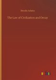 The Law of Civilization and Decay