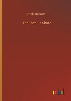 The Lions Share - Bennett, Arnold