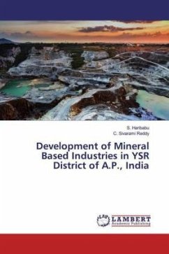 Development of Mineral Based Industries in YSR District of A.P., India