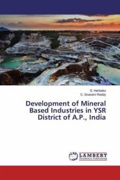 Development of Mineral Based Industries in YSR District of A.P., India - Haribabu, S.;Sivarami Reddy, C.