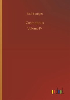 Cosmopolis - Bourget, Paul