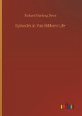 Episodes in Van Bibbers Life