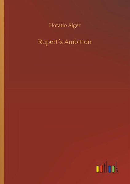 Rupert´s Ambition Rupert´s Ambition