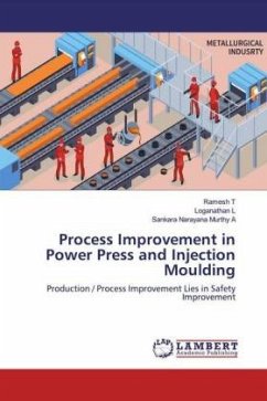 Process Improvement in Power Press and Injection Moulding