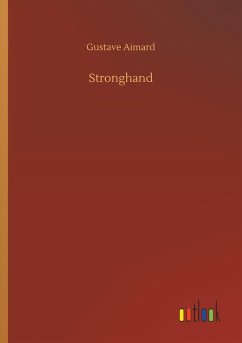 Stronghand - Aimard, Gustave