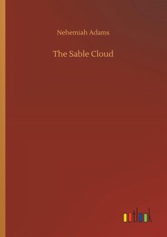 The Sable Cloud - Adams, Nehemiah
