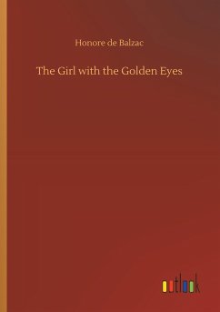 The Girl with the Golden Eyes - Balzac, Honoré de