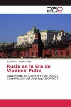 Rusia en la Era de Vladimir Putin