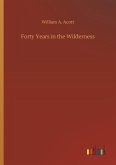 Forty Years in the Wilderness