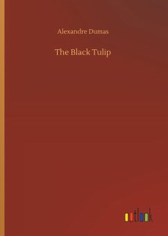 The Black Tulip - Dumas, Alexandre